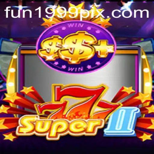 Exploring the World of Super777II: A Fun 1999 Adventure
