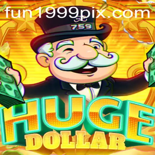 HugeDollar: A Dive into the Fun 1999 Gaming Sensation